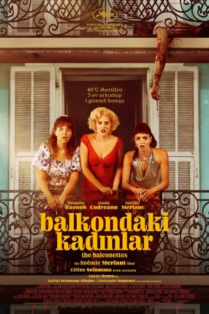 Balkondaki Kadınlar 2024 Full HD Ücretsiz İzle