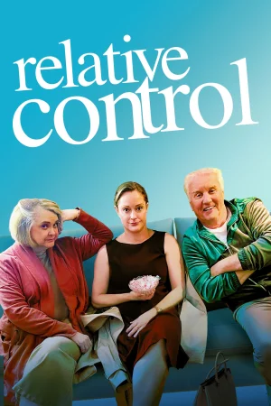Relative Control 2025 Full HD Ücretsiz İzle